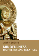 Mindfulness%2c%20its%20friends%20and%20relatives%20 %20ajahn%20sucitto