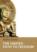 The%20unified%20path%20to%20freedom%20 %20ajahn%20sucitto